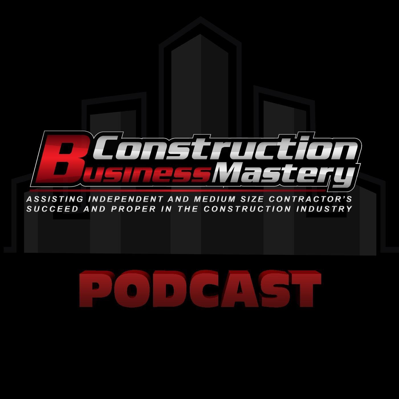 Construction Business Mastery